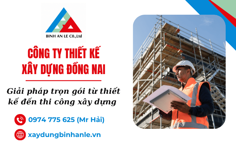 công ty thiết kế xây dựng Đồng Nai