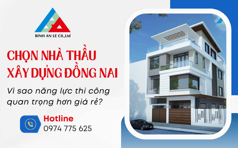 nhà thầu xây dựng Đồng Nai