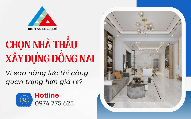 nhà thầu xây dựng Đồng Nai