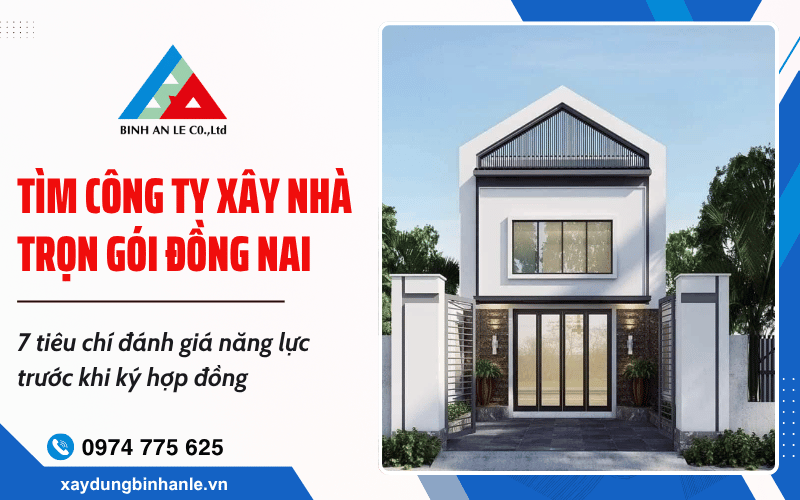 công ty xây nhà trọn gói Đồng Nai
