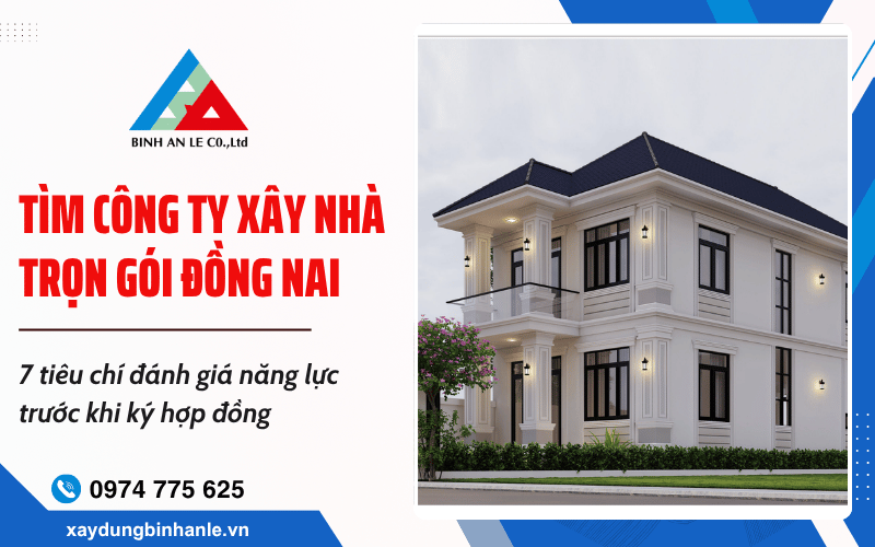 công ty xây nhà trọn gói Đồng Nai