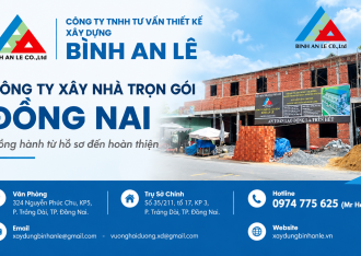 Công Ty Xây Nhà Trọn Gói Đồng Nai – Đồng Hành Từ Hồ Sơ Đến Hoàn Thiện