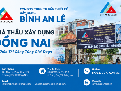 Nhà Thầu Xây Dựng Đồng Nai – Tổ Chức Thi Công Theo Từng Giai Đoạn