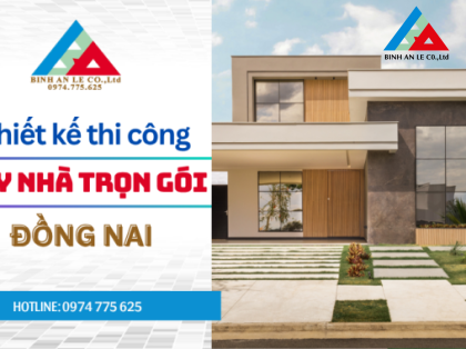 Xây nhà trọn gói Biên Hòa 2026: Cẩm nang xây dựng chìa khóa trao tay